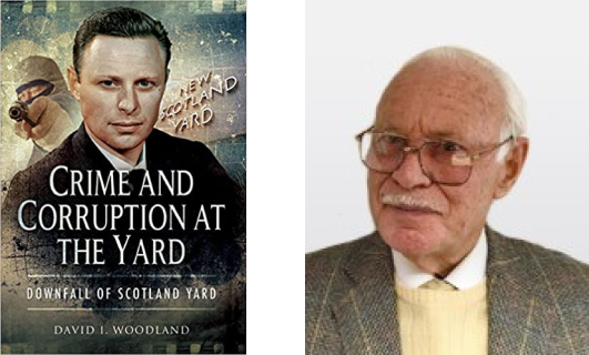 "Crime and corruption at the Yard" and author David Woodland